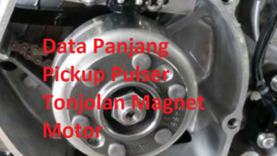 Daftar Panjang Pickup Pulser Tonjolan Magnet Motor